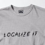 Recycle Organic Cotton Bamboo Charcoal Dye Tee - Localize It | リサイクルオーガニックコットン 竹炭染めTシャツ | KOSUKE MAKI