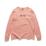 Recycle Organic Cotton Bayberry Dye Long Sleeve - Mummy Pappy | リサイクルオーガニックコットン ヤマモモ染めロングスリーブ | 清水将司 | MASASHI SHIMIZU