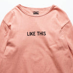 Recycle Organic Cotton Bayberry Dye Long Sleeve - Mummy Pappy | リサイクルオーガニックコットン ヤマモモ染めロングスリーブ | 清水将司 | MASASHI SHIMIZU