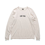 Recycle Organic Cotton Long Sleeve - Mummy Pappy | リサイクルオーガニックコットン ロングスリーブ | 清水将司 | MASASHI SHIMIZU
