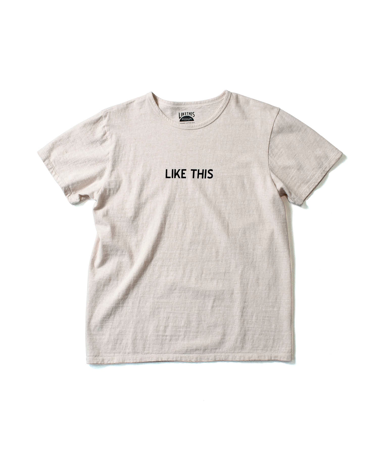 Recycle Organic Cotton Tee - LIKE THIS | リサイクルオーガニックコットンTシャツ - ライク・ディス