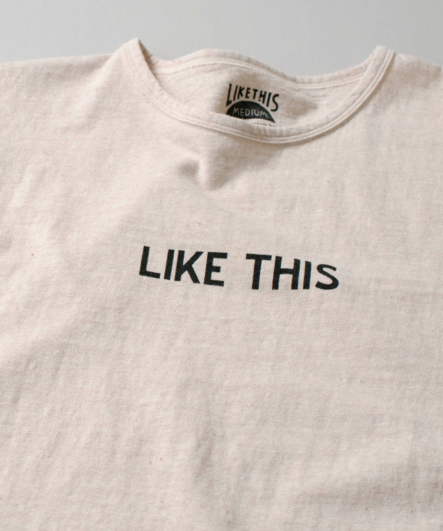 Recycle Organic Cotton Tee - LIKE THIS | リサイクルオーガニックコットンTシャツ - ライク・ディス