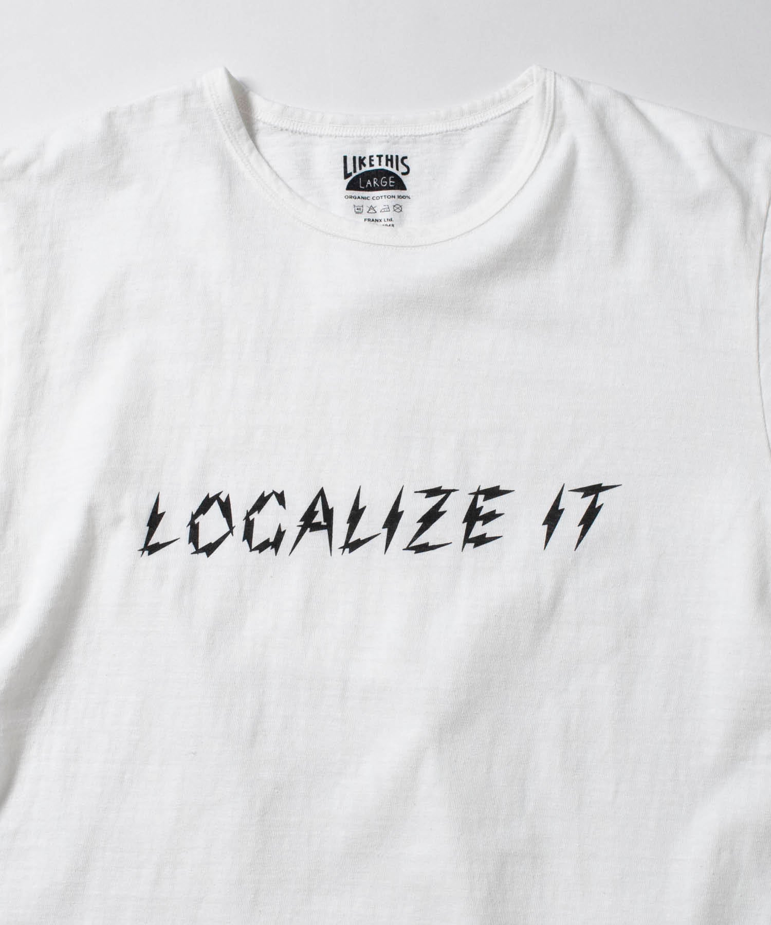 Recycle Organic Cotton Tee - Localize It | リサイクルオーガニックコットンTシャツ | KOSUKE MAKI