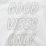 Recycle Organic Cotton Tee - Good Vibes Only | リサイクルオーガニックコットンTシャツ - グッド・バイブス・オンリー