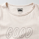 Recycle Organic Cotton Tee - Good Vibes Only | リサイクルオーガニックコットンTシャツ - グッド・バイブス・オンリー