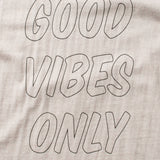 Recycle Organic Cotton Tee - Good Vibes Only | リサイクルオーガニックコットンTシャツ - グッド・バイブス・オンリー